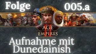 Age of Empires II Definitive Edition mit Dunedainish Folge 005.a