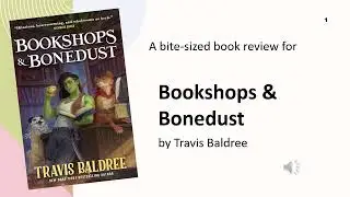 Bookshops and Bonedust by Travis Baldree [Bite-Sized Book Reviews]