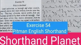 Exercise 54|| Pitman Book English Shorthand|| English Dictation|| 60wpm