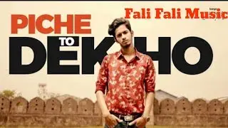 Pichey to dekho song part 2/new funny song\Fala Fali Music/ new funny song 2020