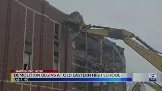 Demolition begins at old Eastern High School