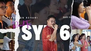 PERSIAPAN ROHANI SYD-6 (HARI KE 2) #highlights