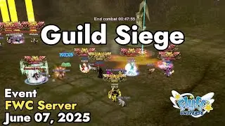Guild Siege (Flyff World Championship) June 07, 2025 | Flyff Universe