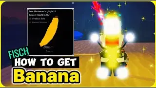 How to EASY Get BANANA in Fisch (BEST METHOD)