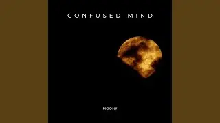 Confused Mind