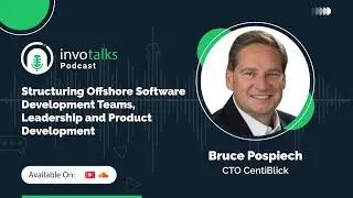 InvoTalk Podcast: How to Structure Offshore Teams for Success | Staff Augmentation