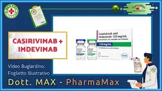 ❓ A cosa Serve il 💊 Farmaco CASIRIVIMAB + IMDEVIMAB 🗺️ Foglietto Illustrativo Bugiardino 👔 ᗪᖇ. ᗰᗩ᙭