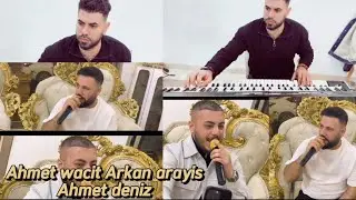 مختارات احمد واجد اركان عرايس احمد دنيز