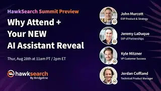 HawkSearch Customer Summit Preview: Why Attend + Your NEW AI Assistant Reveal