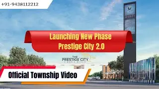 Prestige City Complete Project Video Tour | Prestige City Sarjapura New Phase Launched |