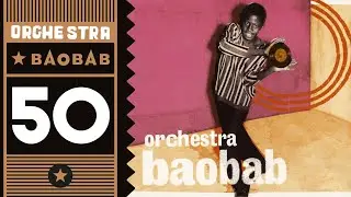 Orchestra Baobab - La Rebellion (Official Audio)