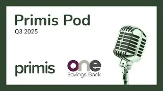 Primis Pod - One Savings Bank - Rely - November 2025