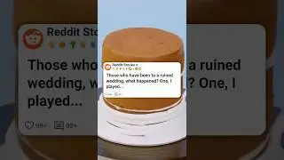 Bad Wedding Stories 🤮 #reddit