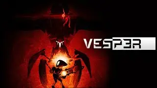 Vesper - Gameplay / (PC)
