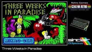 Three Weeks In Paradise (1986) - ZX Spectrum