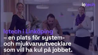 Ictech | Ictech Link&ouml;ping &ndash; en plats f&ouml;r system  och mjukvaruutvecklare som vill ha kul p&aring; jobbet