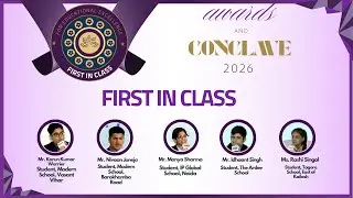 Students of Class IX : Career Awareness & Future Planning | First in Class Conclave & Awards 2026