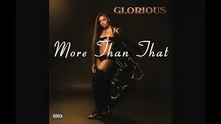 GloRilla - More Than That  x Ann Marie x  Muni Long| Type Beat