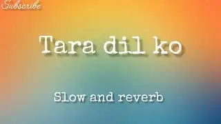 Tara dil ko new sad song @tseries 