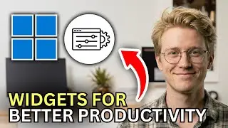 How to Use Windows 11 Widgets for Better Productivity - Easy Guide 2026