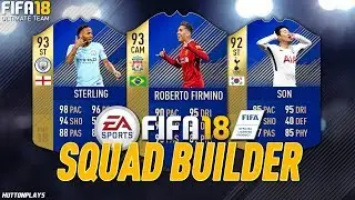 FIFA 18 Squad Builder - PREMIER LEAGUE TOTS! w/ TOTS Firmino, TOTS Son + TOTS Sterling!