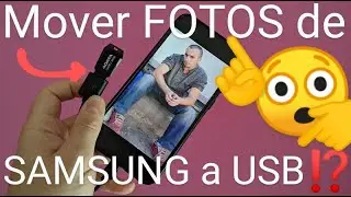 📱🔌 Como PASAR FOTOS de SAMSUNG a USB F&Aacute;CIL y R&Aacute;PIDO