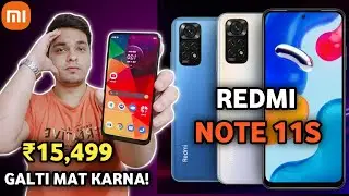 Redmi Note 11S Launched in India | Redmi Note 11S Price & Features | Redmi Note 11 Series 🔥🔥