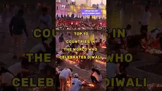 Top 10 Countries In The World Who Celebrates Diwali #top #shorts #short