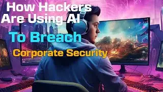 How Hackers Are Using AI to Breach Corporate Security#CyberSecurity#AIinCyberSecurity#HackerTrends