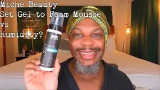 Miche Beauty Set Gel to Foam Styling Mousse vs Humidity?