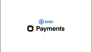 Introducing: Ionic Payments