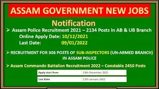 Assam Police Recruitment 2022/ SI recruitment/ AB, UB recruitment and Commando Battalion Recruitment