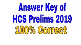 Answer Key of HCS Prelims 2019 #hcsPrelimsAnswerKey