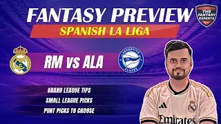 RM vs ALA Dream11 Team | Real Madrid vs Alaves Dream11 Team | Fantasy Tips, Teams and Prediction