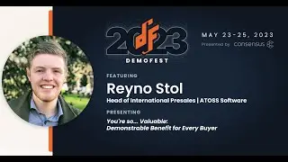 You're so...Valuable - Demonstrable Benefit for Every Buyer with Reyno Stol | DEMOFEST 2023