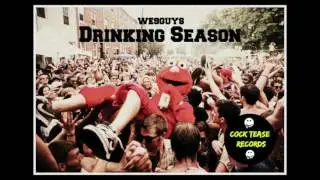We9Guys - The River - Drinking Season