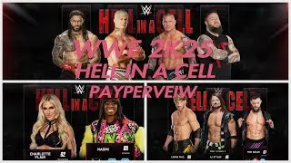 WWE 2K25 HELL IN A CELL PAYPERVEIW