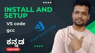 [DSA-01] - Setup Vscode and Mingw in windows || Kannada || -by script kiddie
