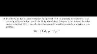 Use the value for the star formation rate given below to estimate the number of stars currently bein