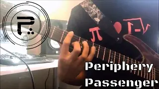 Periphery/Haunted Shores - Passenger - Guitar cover by Luis Infante