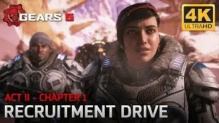Gears 5 - Акт II - Глава 1: Кампания по набору персонала