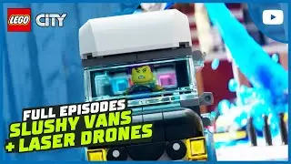 Slushy Vans and Laser Drones! 💥 | Full Episodes | LEGO City: No Limits