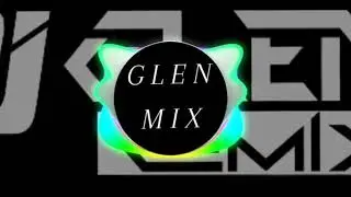Dj glen 
