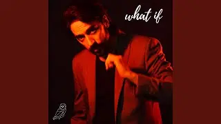 What If