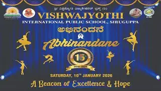 Abhinandane 2026 LIVE | Vishwajyothi International Public School | 15th Anniversary