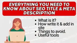 What is Title & Meta Description? How to write it & things to avoid