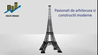 Solid House - Turnul eifel  pasionati de constructii