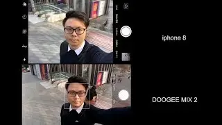 DOOGEE MIX 2 VS iPhone 8 Camera Comparison! which is the best?