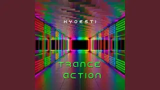 Trance Action