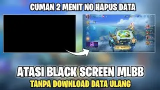 CARA ATASI LAYAR HITAM/BLACK SCREEN MOBILE LEGENDS | TIDAK BISA MASUK KE MOBILE LEGEND STUCK LOADING